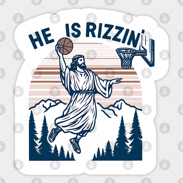 Jesus He Is Rizzin' Funny Religious Sticker by JanaeLarson